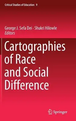 Cartographies of Race and Social Difference (2018)