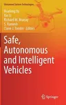 Safe, Autonomous and Intelligent Vehicles (2019)