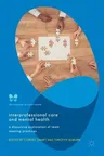 Interprofessional Care and Mental Health: A Discursive Exploration of Team Meeting Practices (2018)