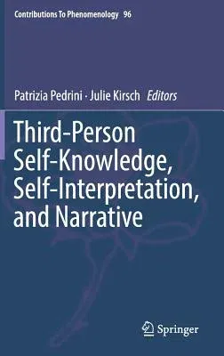 Third-Person Self-Knowledge, Self-Interpretation, and Narrative (2018)