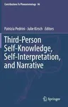 Third-Person Self-Knowledge, Self-Interpretation, and Narrative (2018)