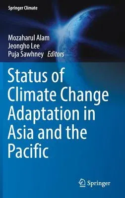 Status of Climate Change Adaptation in Asia and the Pacific (2019)