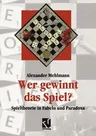 Wer Gewinnt Das Spiel?: Spieltheorie in Fabeln Und Paradoxa (Softcover Reprint of the Original 1st 1997)