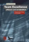 Team Excellence Effizient Und Verständlich: Praxisrelevantes Wissen in 24 Schritten (Softcover Reprint of the Original 1st 2002)