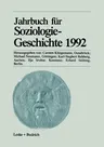 Jahrbuch Für Soziologiegeschichte 1992 (Softcover Reprint of the Original 1st 1994)