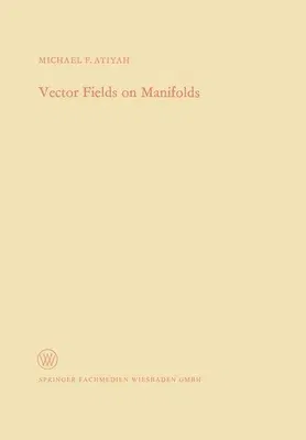 Vector Fields on Manifolds (1970)