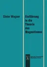 Einführung in Die Theorie Des Magnetismus (1966)