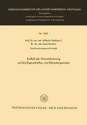 Einfluß Der Thermofizierung Auf Die Eigenschaften Von Polyestergewebe (1964)