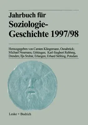 Jahrbuch Für Soziologiegeschichte 1997/98 (2001)