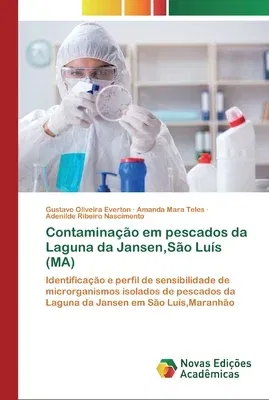 Contaminação em pescados da Laguna da Jansen, São Luís (MA)