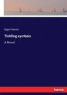 Tinkling cymbals