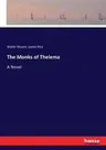 The Monks of Thelema