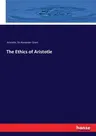 The Ethics of Aristotle