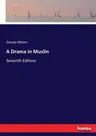 A Drama in Muslin: Seventh Edition