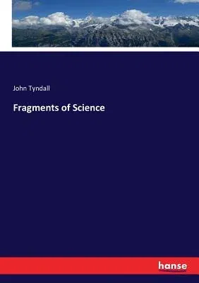 Fragments of Science