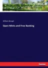 Open Mints and Free Banking