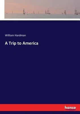 A Trip to America