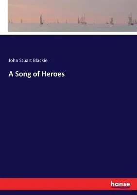 A Song of Heroes