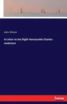 A Letter to the Right Honourable Charles Jenkinson