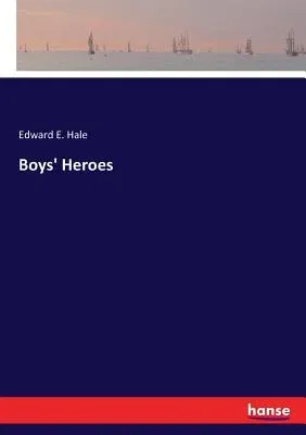 Boys' Heroes