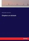 Chapters on Animals