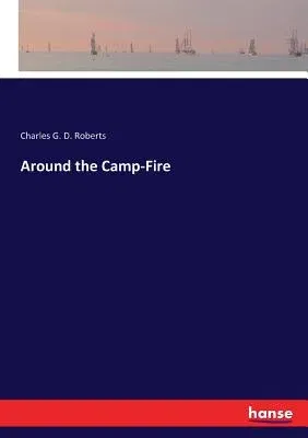 Around the Camp-Fire