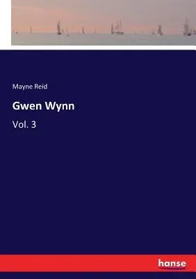 Gwen Wynn: Vol. 3