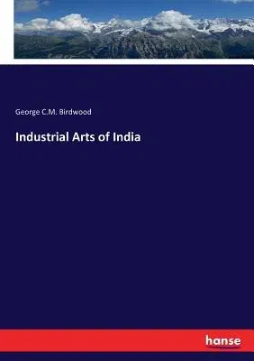 Industrial Arts of India