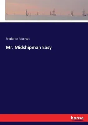 Mr. Midshipman Easy