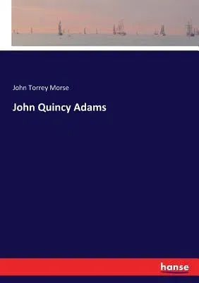 John Quincy Adams