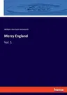 Merry England: Vol. 1