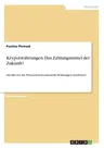 Krypotwährungen. Das Zahlungsmittel der Zukunft?: Hat Bitcoin das Potenzial konventionelle Währungen abzulösen?