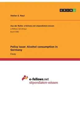 Policy issue: Alcohol consumption in Germany