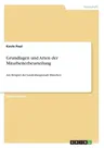 Grundlagen und Arten der Mitarbeiterbeurteilung: Am Beispiel der Landeshauptstadt München