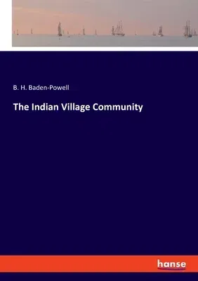 The Indian Village Community