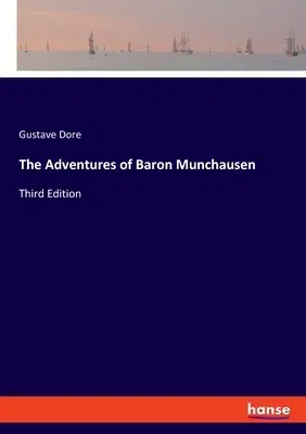 The Adventures of Baron Munchausen: Third Edition