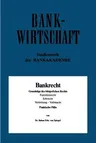 Bankrecht: Grundzüge Des Bürgerlichen Rechts, Familienrecht, Erbrecht, Vertretung -- Vollmacht (1982)