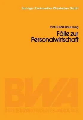 Fälle Zur Personalwirtschaft: Führungsprobleme in Der Lux Gmbh (1980)