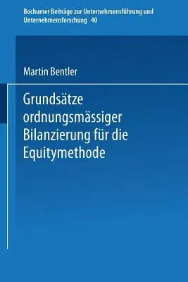 Grundsätze Ordnungsmäßiger Bilanzierung Für Die Equitymethode (1991)