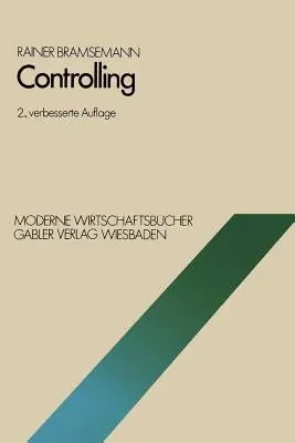 Controlling (2. Aufl. 1980. Softcover Reprint of the Original 2nd 1980)