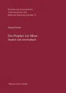 Der Prophet Wie Mose: Studien Zum Jeremiabuch