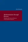 Modernisation Through Process: The Rise of the Court of Chancery in the European Perspective (2018)