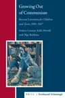 Growing Out of Communism: Russian Literature for Children and Teens, 1991-2017