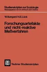 Forschungsartefakte Und Nicht-Reaktive Meßverfahren (1974)