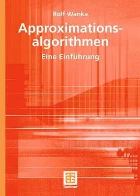 Approximationsalgorithmen: Eine Einführung (2006)