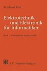 Elektrotechnik Und Elektronik Für Informatiker: Grundgebiete Der Elektronik (1995)