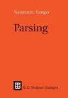 Parsing: Eine Einführung in Die Maschinelle Analyse Natürlicher Sprache (1994)