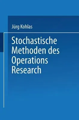 Stochastische Methoden Des Operations Research (1977)