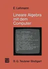 Lineare Algebra Mit Dem Computer (1983)