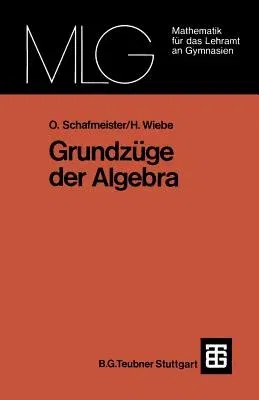 Grundzüge Der Algebra (1978)